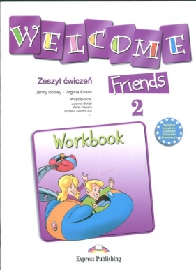 Welcome Friends 2 Workbook - Dooley Jenny, Evans Virginia