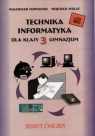 Technika Informatyka 3 Zeszyt ćwiczeń Gimnazjum Furmanek Waldemar, Walat Wojciech