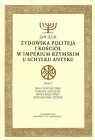 Żydowska politeja i Kościół w Imperium Rzymskim u schyłku antyku Tom 1