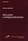 Meta-uczenie w inteligencji obliczeniowej