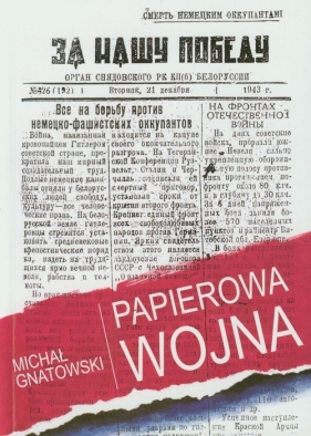 Papierowa wojna - Gnatowski Michał
