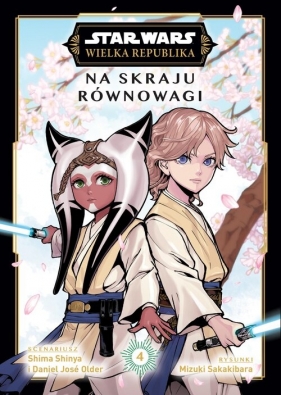 Star Wars. Wielka Republika. Na skraju równowagi. Tom 4