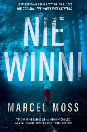 Pakiet: Utraceni / Zaginieni / Niewinni. Tom 1-3 - Marcel Moss