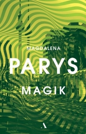 Magik - Parys Magdalena