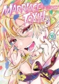 MarriageToxin. Tom 6 - Mizuki Yoda