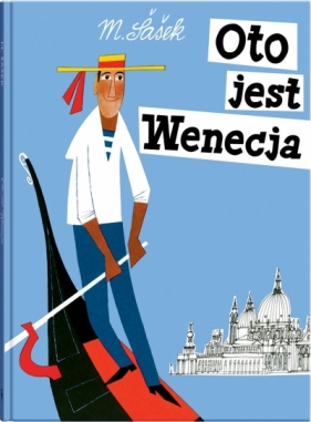 Oto jest Wenecja - Miroslav Šašek