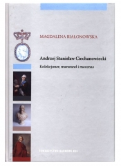 Andrzej Stanisław Ciechanowiecki - Białonowska Magdalena