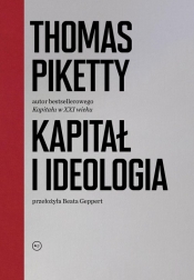 Kapitał i ideologia - Piketty Thomas