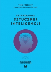 Psychologia sztucznej inteligencji - Prescott Tony