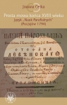 Prosta mowa końca XVIII wieku Język Nauk Parafialnych (Poczajów 1794) Joanna Getka