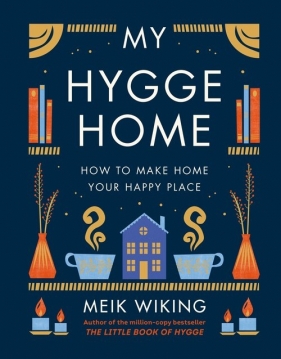 My Hygge Home - Meik Wiking