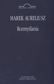 Rozmyślania - Marek Aureliusz