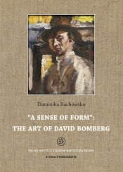 A sense of form the art of David Bomberg - Buchowska Dominika