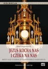 Jezus kocha nas i czeka na nas
	 (Audiobook) Medytacje o adoracji Augustyn Józef