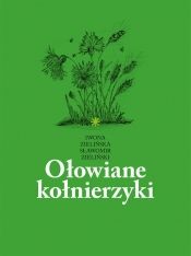 Ołowiane kołnierzyki - Iwona Zielińska, Sławomir Zieliński