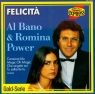 Felicita Al Bano & Romina Power