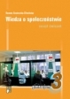 Wiedza o społeczeństwie. Zeszyt ćwiczeń dla gimnazjum klasa 3