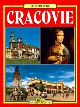 KRAKÓW ZŁOTA KSIĘGA WER. FRANCUSKA - Grzegorz Rudziński