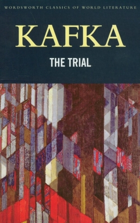 The Trial - Franz Kafka