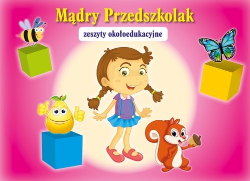 Mądry przedszkolak Zeszyt edukacyjny