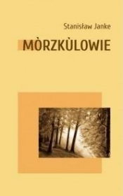 Morzkulowie - Stanisław Janke