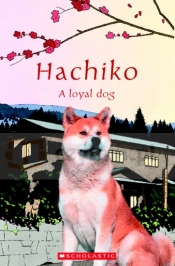 Hachiko. A Loyal Dog. With Audio CD. Level 1 - Nicole Taylor