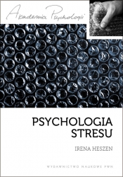 Psychologia stresu - Heszen Irena