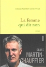 la femme qui dit non Gilles Martin-Chauffier