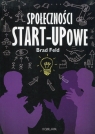 Społeczności Start-Upowe Feld Brad