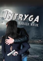 Intryga - Marcin Wnuk