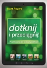 Dotknij i przeciągnij