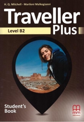Traveller Plus B2 SB MM PUBLICATIONS - H. Q. Mitchell