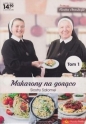 Makarony na gorąco Siostry Salomei T.1 - Salomea Łowicka