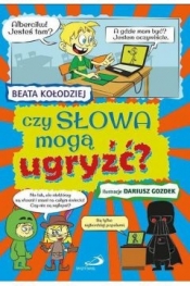 Czy słowa mogą ugryźć? - Beata Kołodziej