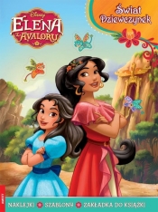 Elena z Avaloru Świat dziewczynek + naklejki, plakaty i zakładka do książek