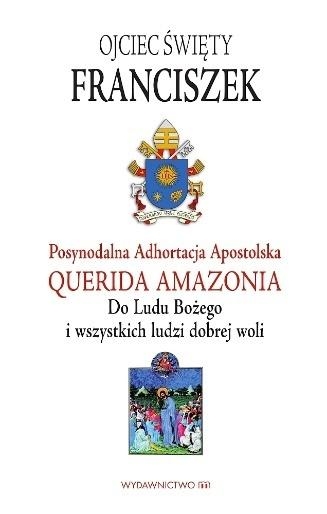 Adhortacja Querida Amazonia