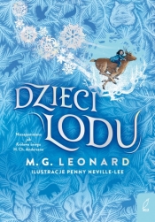 Dzieci Lodu - M. G. Leonard