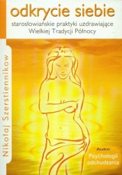 Odkrycie siebie - Nikołaj Szerstiennikow
