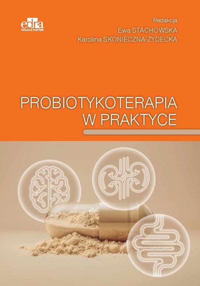 Probiotykoterapia w praktyce