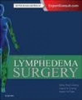 Principles and Practice of Lymphedema Surgery Ketan Patel, David Chang, Ming-Huei Cheng