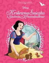 Kolekcja marzeń. Disney. Królewna i siedmiu krasnoludków - Opracowanie zbiorowe