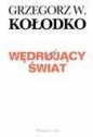 Wędrujący świat - Grzegorz W. Kołodko