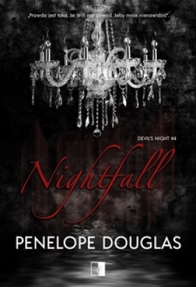 Devil's Night Tom 4. Nightfall - Penelope Douglas