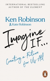 Imagine If... - Robinson Ken