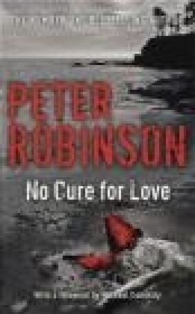 No Cure for Love Peter Robinson