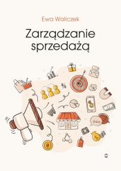 Zarządzanie sprzedażą - Ewa Waliczek