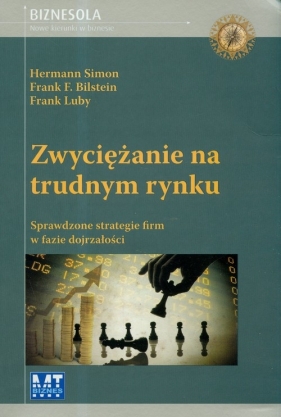 Zwyciężanie na trudnym rynku - Simon Hermann, Bilstein Frank F., Luby Frank
