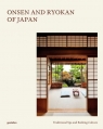 Onsen and Ryokan of Japan. Traditional Spas and Natural Bathing Culture Lia of Ryokanwanderings
