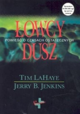 Łowcy dusz - Tim LaHaye, Jerry B. Jenkins
