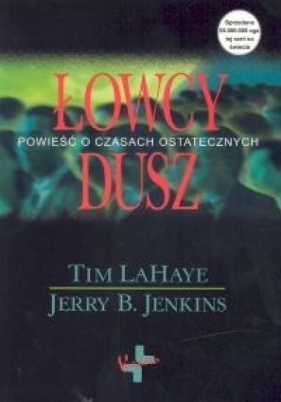 Łowcy dusz - LaHaye Tim, Jenkins Jerry B.
